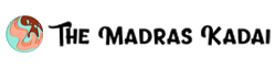 The Madras Kadai